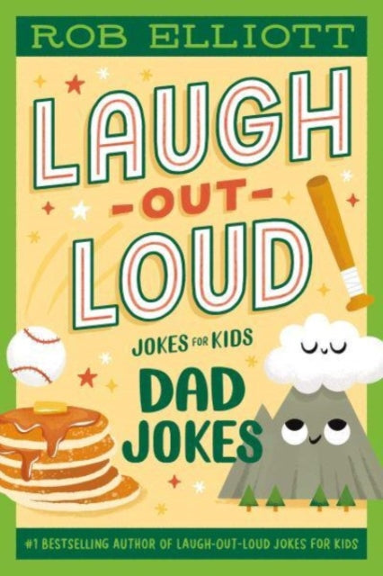 Book cover of: Laugh-Out-Loud: Dad Jokes. By: Rob Elliott