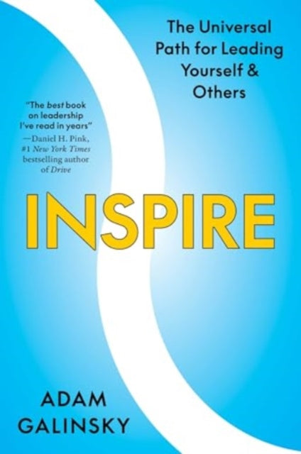 Book cover of: Inspire. By: Adam Galinsky