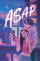 Book cover of: ASAP. By: Axie Oh