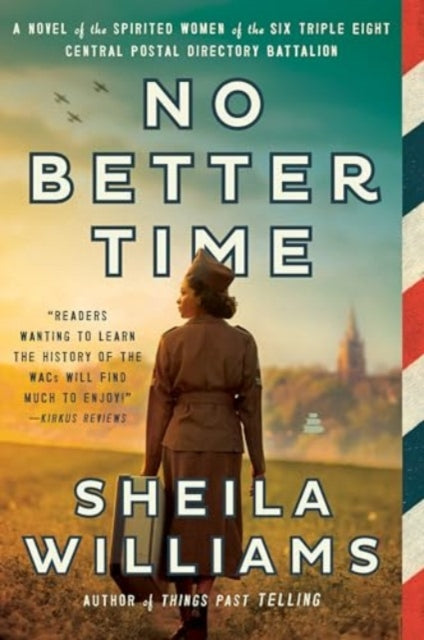 Book cover of: No Better Time. By: Sheila Williams