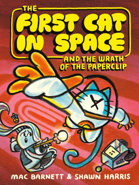 First Cat in Space and the Wrath of the Paperclip, A Graphic Novel