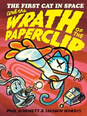 First Cat in Space and the Wrath of the Paperclip, A Graphic Novel