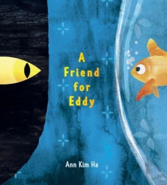 Book cover of: Friend for Eddy. By: Ann Kim Ha
