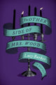 Book cover of: Other Side of Mrs. Wood. By: Lucy Helen Barker