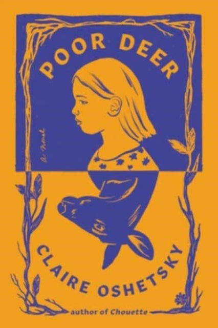 Book cover of: Poor Deer. By: Claire Oshetsky