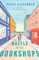 Battle of the Bookshops, A Novel 9780063340671 Poppy Alexander
