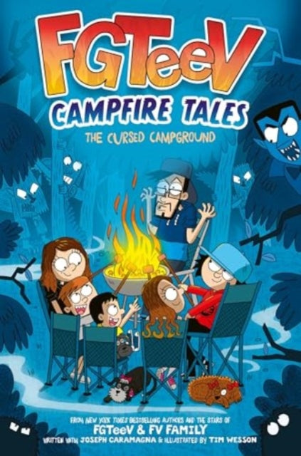 Book cover of: FGTeeV Campfire Tales #1: The Cursed Campground. By: FGTeeV