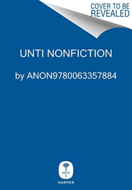 Book cover of: It Was You All Along. By: Anon9780063357884