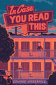Book cover of: In Case You Read This. By: Edward Underhill