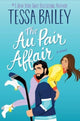Au Pair Affair, The UK, A Novel 9780063374195 Tessa Bailey