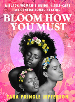 Bloom How You Must