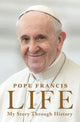 Book cover of: Life. By: Pope Pope Francis