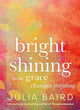 Book cover of: Bright Shining. By: Julia Baird