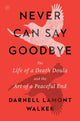 Never Can Say Goodbye