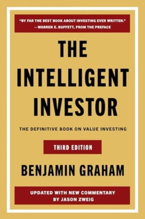Intelligent Investor Third Edition, The Definitive Book on Value Investing