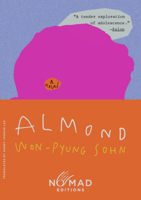 Almond (Nomad Edition), A Novel 9780063469228 SOHN, WON-PYUNG