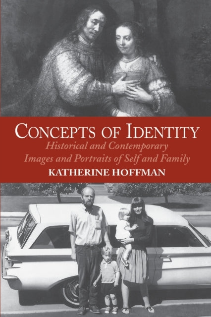 Book cover of: Concepts Of Identity. By: Katherine Hoffman