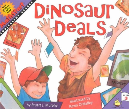 Book cover of: Dinosaur Deals. By: Stuart J. Murphy