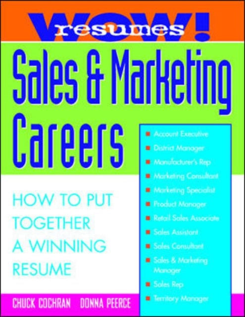 Book cover of: Wow! Resumes for Sales and Marketing Careers