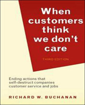 When Customers Think We Don't Care