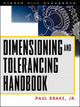 Book cover of: Dimensioning and Tolerancing Handbook. By: Paul J. Drake