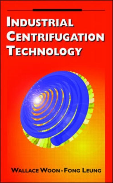 Book cover of: Industrial Centrifugation Technology