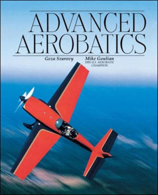 Book cover of: Advanced Aerobatics