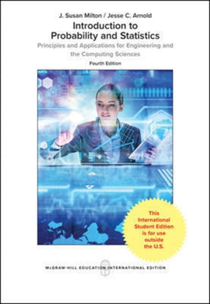 Introduction to Probability and Statistics: Principles and Applications for Engineering and the Computing Sciences (Int'l Ed)