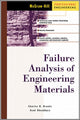 Book cover of: Failure Analysis of Engineering Materials. By: Charles R. Brooks