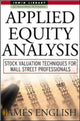 Book cover of: Applied Equity Analysis: Stock Valuation Techniques for Wall Street Professionals. By: James English