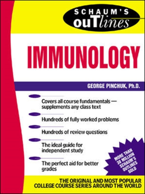 Book cover of: Schaum's Outline of Immunology. By: George Pinchuk