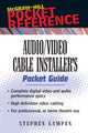 Book cover of: Audio/Video Cable Installer's Pocket Guide