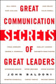 Book cover of: Great Communication Secrets of Great Leaders