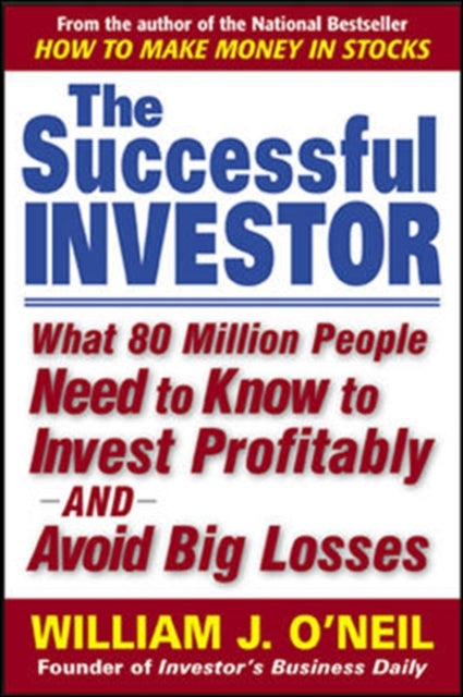 Book cover of: Successful Investor. By: William J. O'Neil