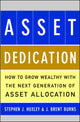 Book cover of: ASSET DEDICATION. By: Stephen J. Huxley