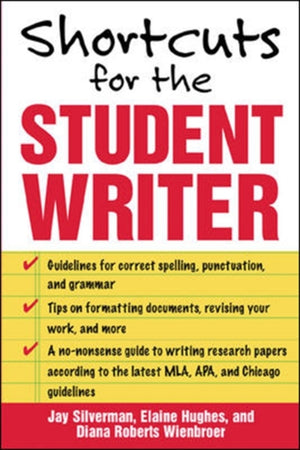 Shortcuts for the Student Writer