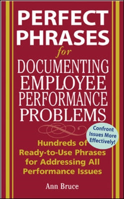 Book cover of: Perfect Phrases for Documenting Employee Performance Problems