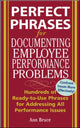 Book cover of: Perfect Phrases for Documenting Employee Performance Problems