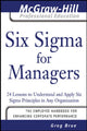 Book cover of: Six Sigma for Managers. By: Greg Brue