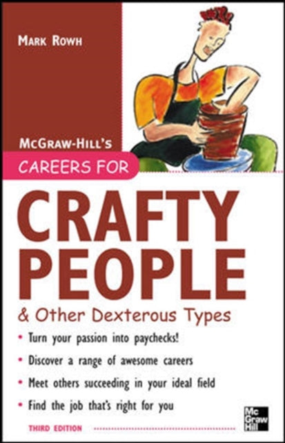 Book cover of: Careers for Crafty People and Other Dexterous Types