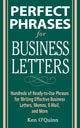 Book cover of: Perfect Phrases for Business Letters. By: Ken O'Quinn