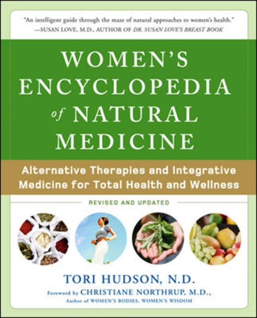 Book cover of: Women's Encyclopedia of Natural Medicine. By: Tori Hudson