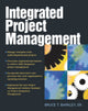 Book cover of: Integrated Project Management. By: Bruce T. Barkley