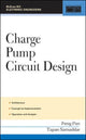 Book cover of: Charge Pump Circuit Design. By: Pan, Feng.