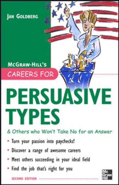 Book cover of: Careers for Persuasive Types & Others who Won't Take No for an Answer. By: Jan Goldberg