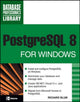 Book cover of: PostgreSQL 8 for Windows. By: Richard Blum