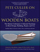 Book cover of: Pete Culler on Wooden Boats. By: John G. Burke