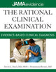 Book cover of: Rational Clinical Examination: Evidence-Based Clinical Diagnosis. By: David L. Simel