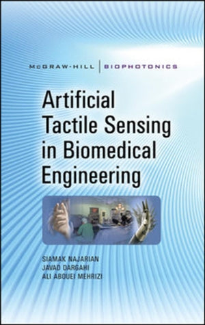 Artificial Tactile Sensing in Biomedical Engineering