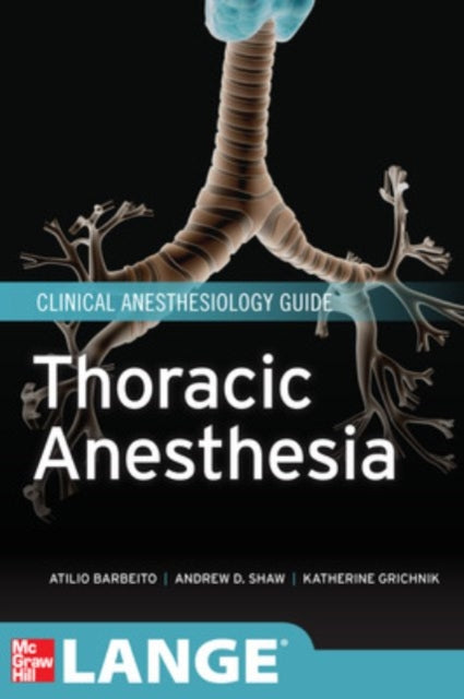 Book cover of: Thoracic Anesthesia. By: Atilio Barbeito